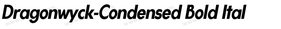 Dragonwyck-Condensed Bold Italic字体转换
